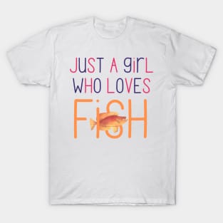 Just a Girl Who Loves Fish Very Cute Gift for Fish Owners and Fish Lovers T-Shirt